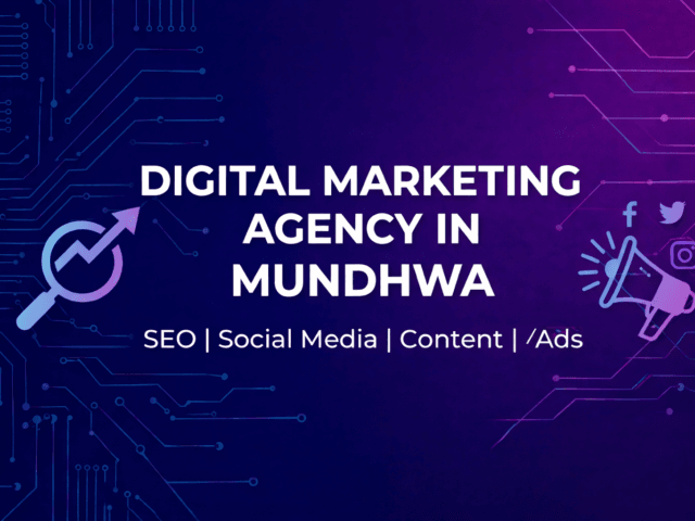 Digital Marketing Agency in Mundhwa, Pune